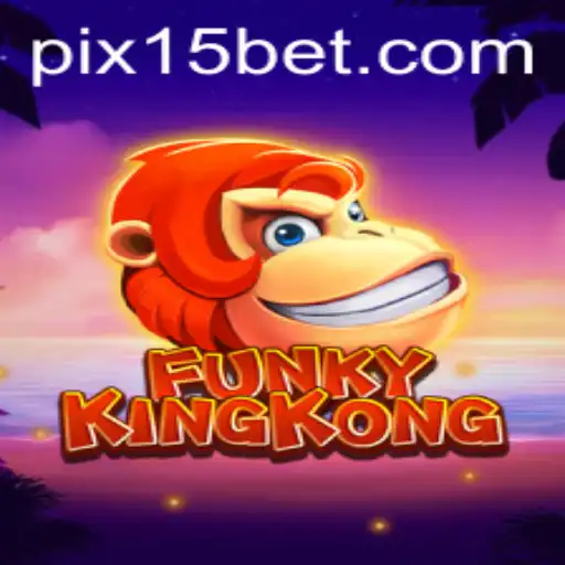 Explorando o Mundo Empolgante de FunkyKingKong: Regras e Estratégias do Jogo 15 Bet