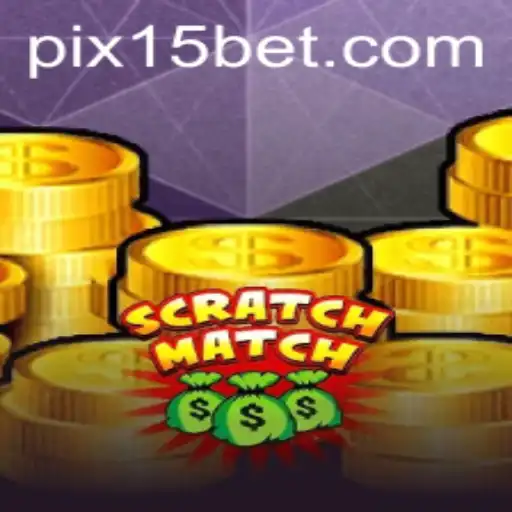Explorando o Universo do Jogo ScratchMatch e o Conceito 15 Bet